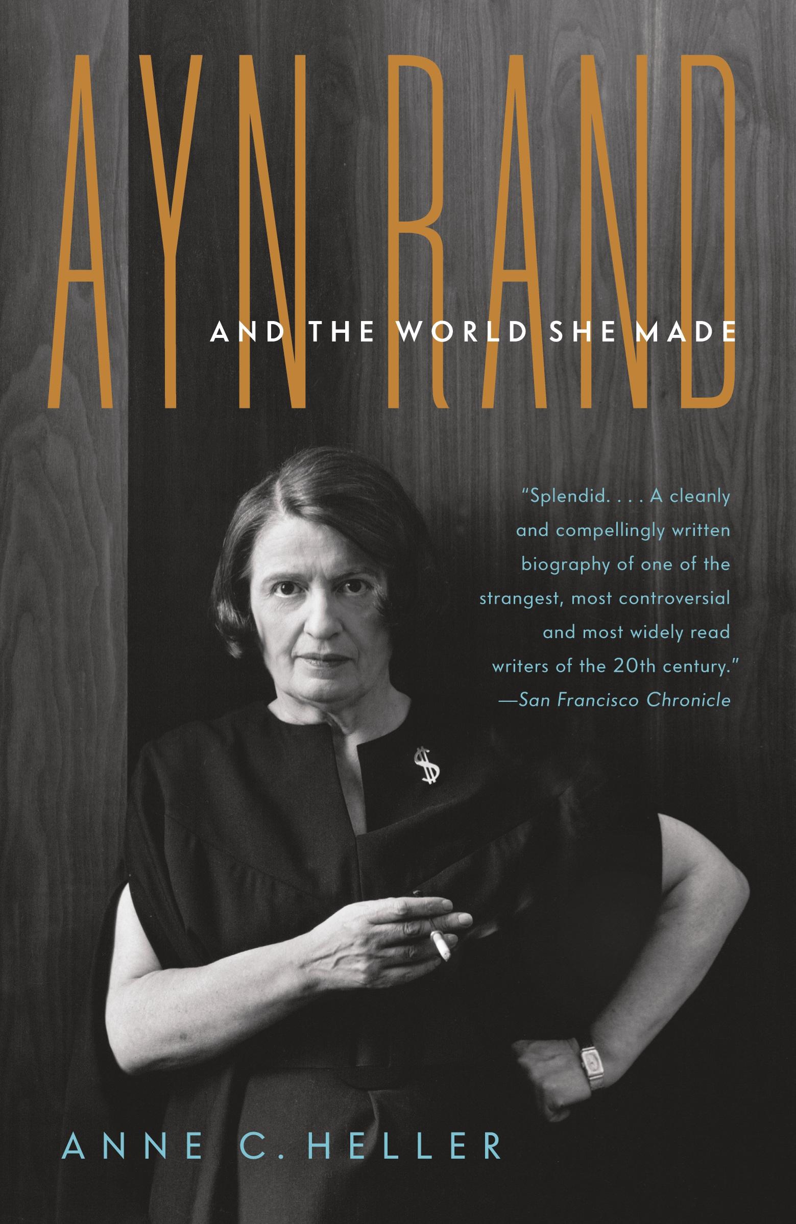 Cover: 9781400078936 | Ayn Rand and the World She Made | Anne Conover Heller | Taschenbuch