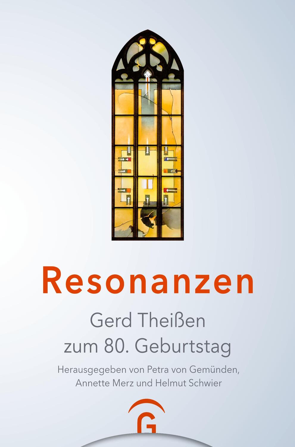 Cover: 9783579062280 | Resonanzen | Gerd Theißen zum 80. Geburtstag | Gemünden (u. a.) | Buch
