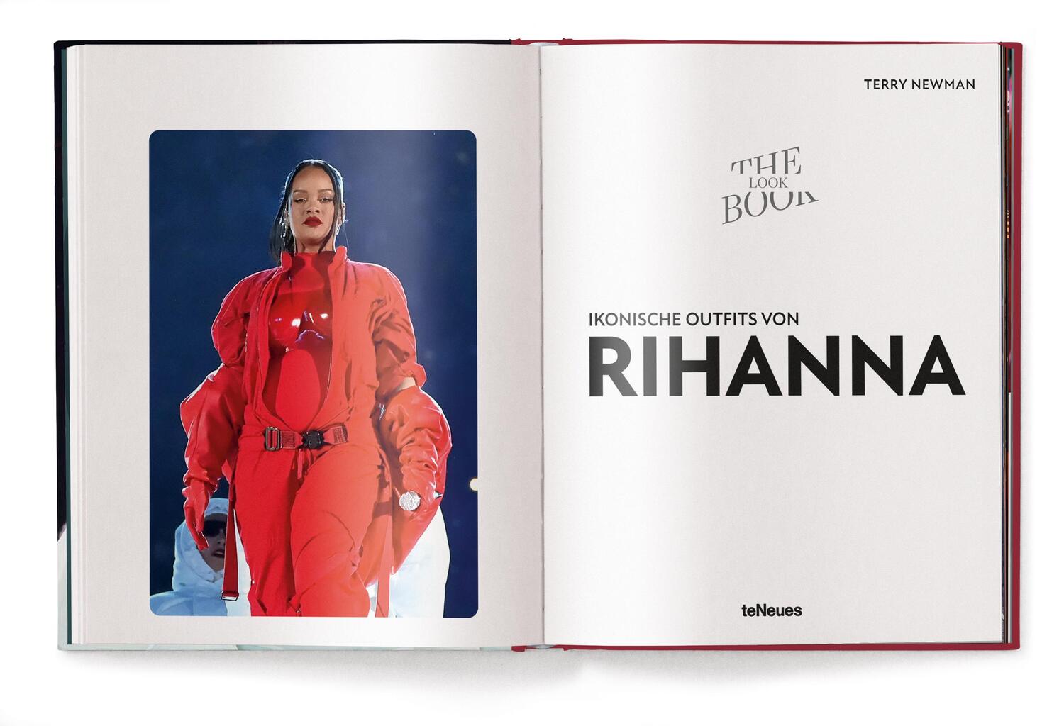 Bild: 9783961715251 | Ikonische Outfits von Rihanna | The Lookbook | Terry Newman | Buch
