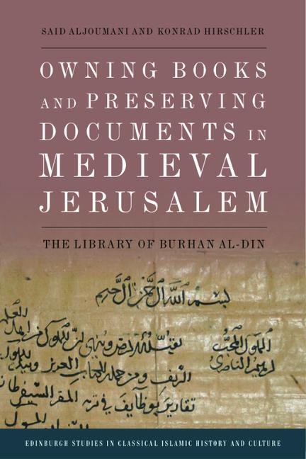 Cover: 9781474492065 | Owning Books and Preserving Documents in Medieval Jerusalem | Buch