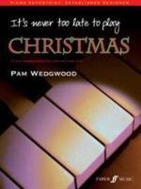 Cover: 9780571526529 | It's never too late to play Christmas | Pamela Wedgwood | Taschenbuch