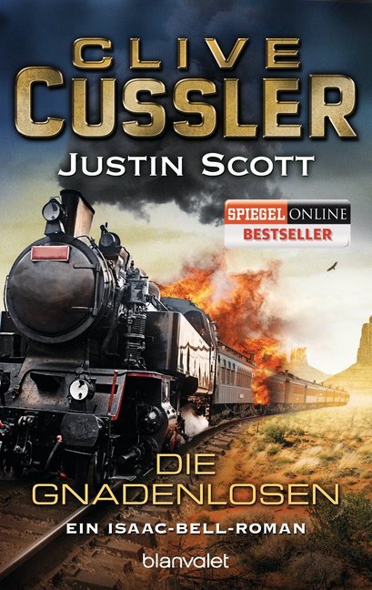 Cover: 9783734101441 | Die Gnadenlosen | Ein Isaac-Bell-Roman | Clive Cussler (u. a.) | Buch