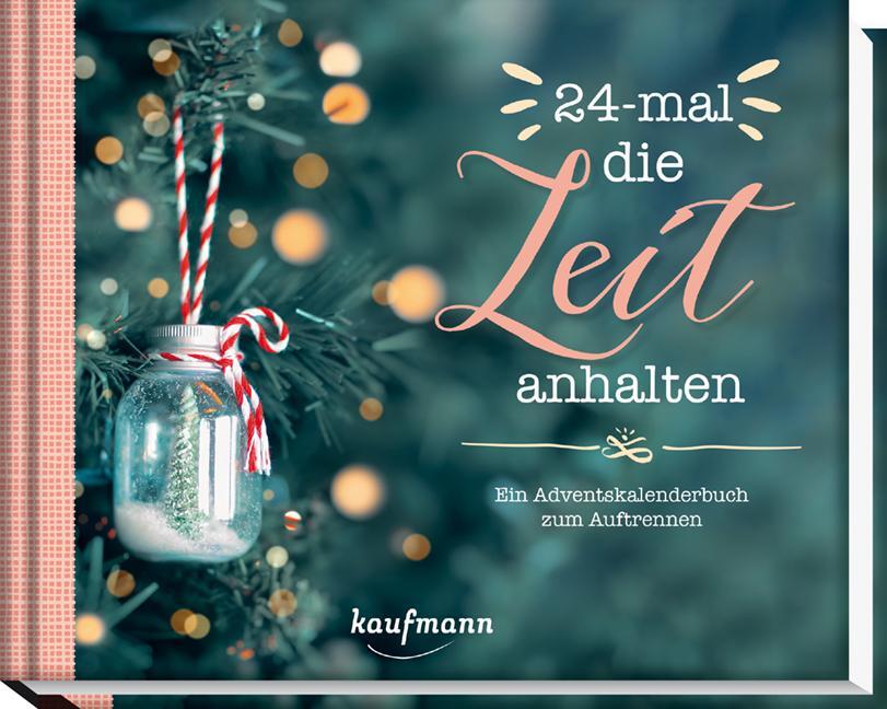 Cover: 9783780630551 | 24-mal die Zeit anhalten | Ein Adventskalenderbuch zum Auftrennen