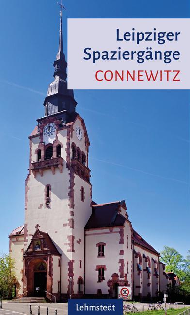 Cover: 9783957971050 | Leipziger Spaziergänge. Connewitz | Heinz Peter Brogiato | Taschenbuch