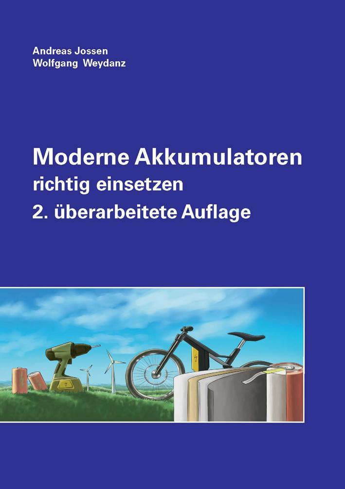 Cover: 9783946891185 | Moderne Akkumulatoren richtig einsetzen | Andreas Jossen (u. a.)