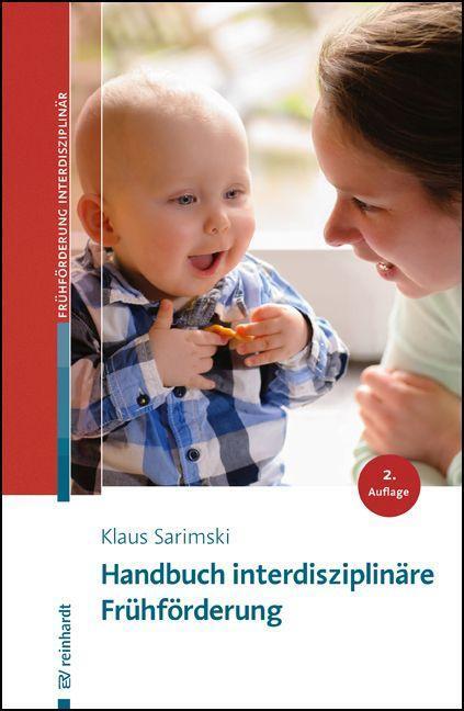 Cover: 9783497031573 | Handbuch interdisziplinäre Frühförderung | Klaus Sarimski | Buch