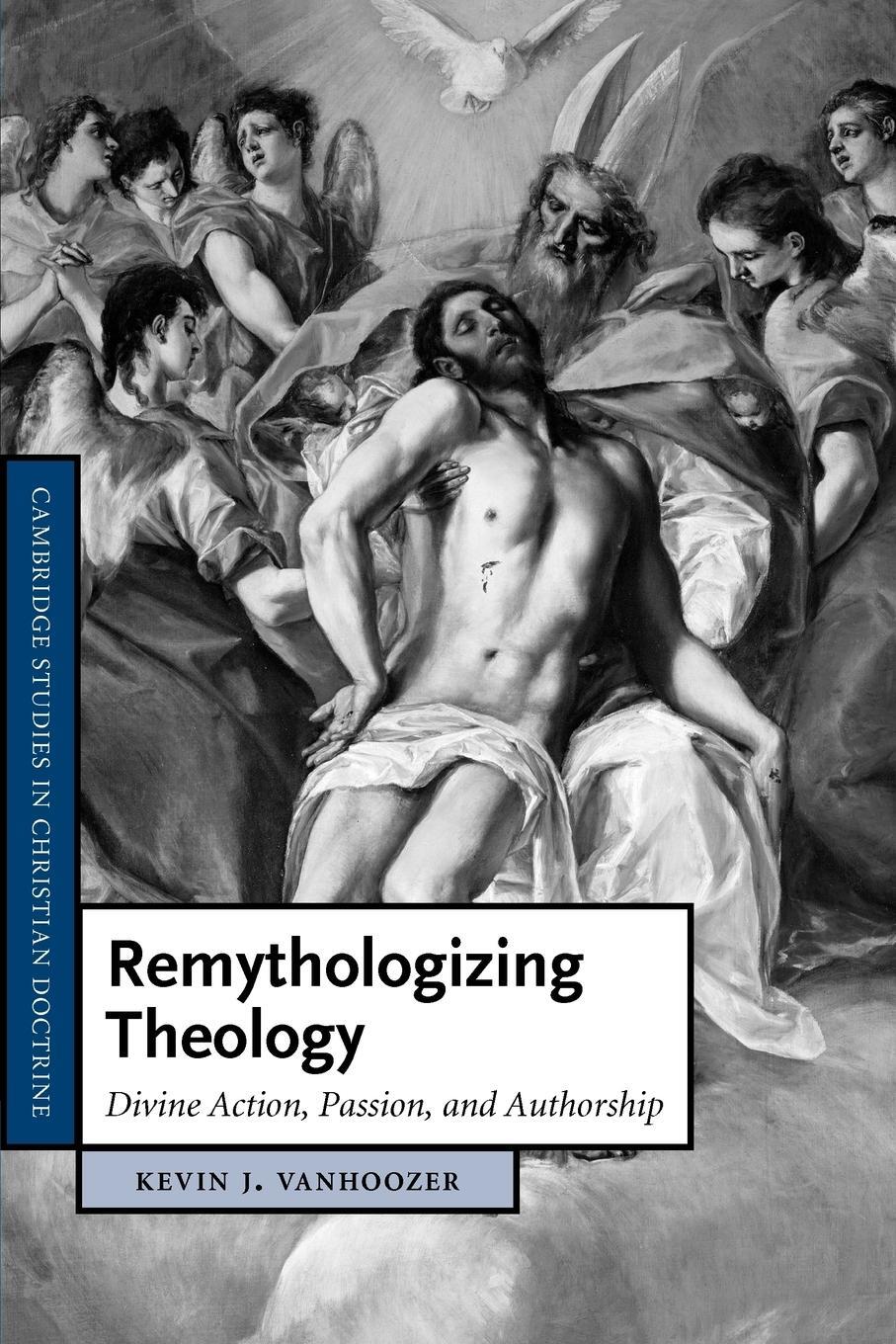 Cover: 9781107405578 | Remythologizing Theology | Divine Action, Passion, and Authorship