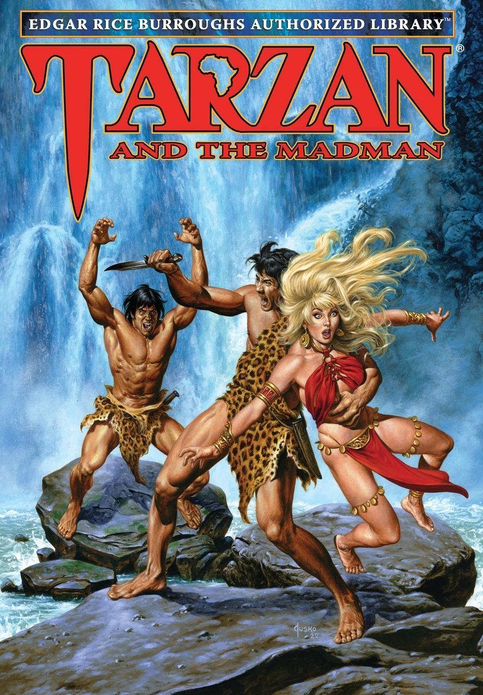 Cover: 9781951537227 | Tarzan and the Madman | Edgar Rice Burroughs Authorized Library | Buch