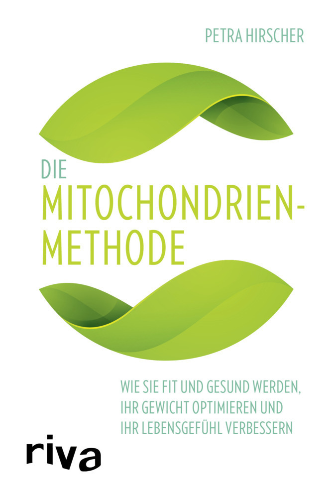 Cover: 9783868839470 | Die Mitochondrien-Methode | Petra Hirscher | Taschenbuch | 2016