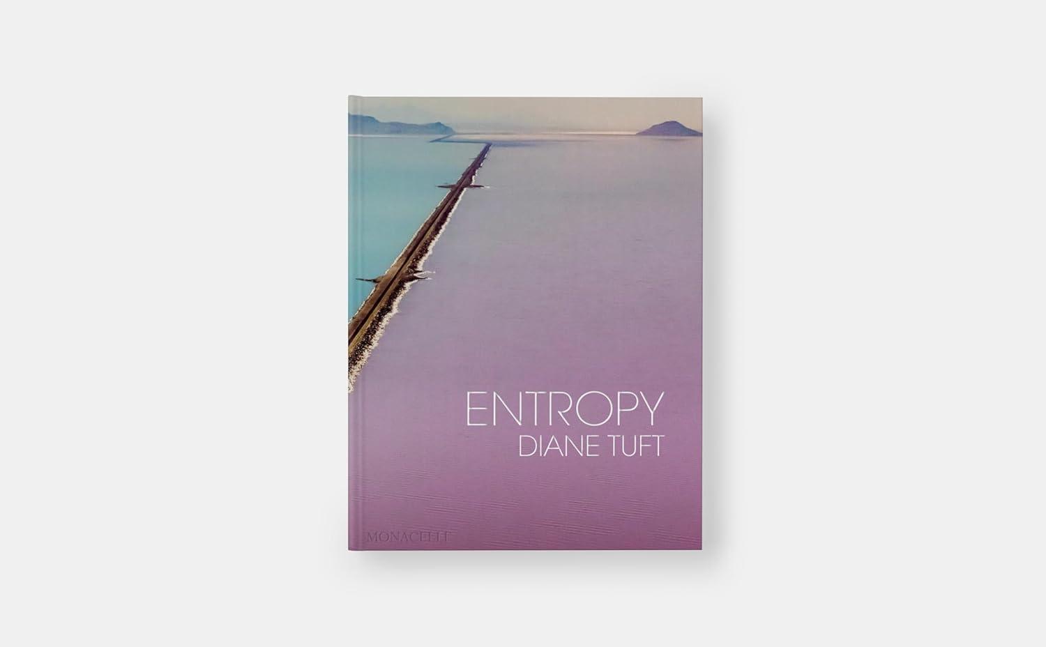 Bild: 9781580936705 | Entropy | Diane Tuft (u. a.) | Buch | The Monacelli Press | 160 S.
