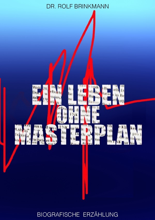 Cover: 9783756519613 | on-off - Ein Leben ohne Masterplan | DE | Rolf Brinkmann | Taschenbuch