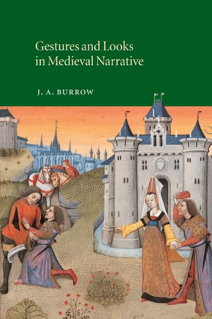 Cover: 9780521050661 | Gestures and Looks in Medieval Narrative | J. A. Burrow | Taschenbuch