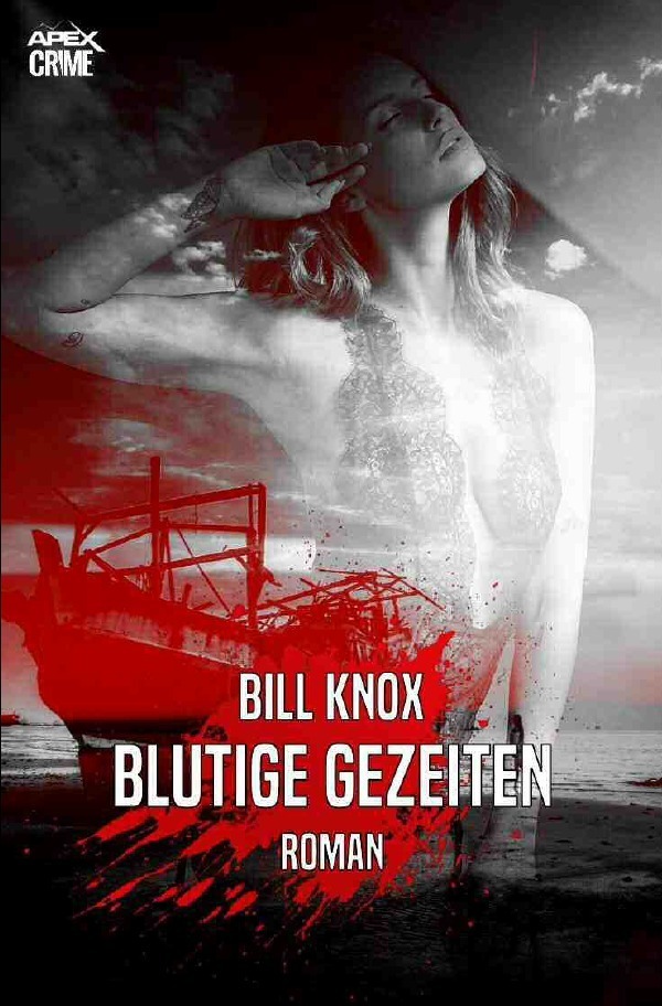 Cover: 9783754152706 | BLUTIGE GEZEITEN | Der Krimi-Klassiker aus Schottland! | Bill Knox