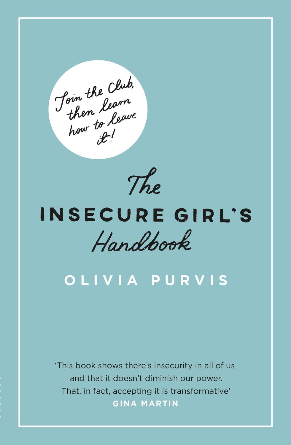 Cover: 9781841883885 | The Insecure Girl's Handbook | Liv Purvis | Taschenbuch | Englisch