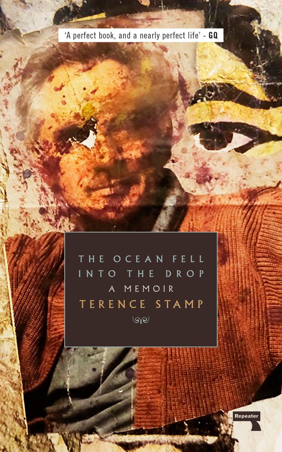 Cover: 9781910924532 | The Ocean Fell into the Drop | A Memoir | Terence Stamp | Taschenbuch
