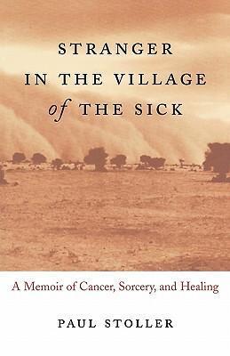 Cover: 9780807072615 | Stranger in the Village of the Sick | Paul Stoller | Taschenbuch
