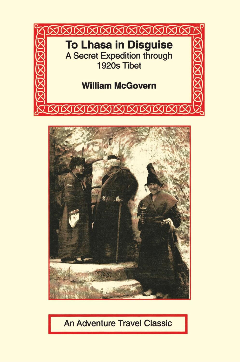 Cover: 9781590480984 | To Lhasa in Disguise | William McGovern | Taschenbuch | Paperback