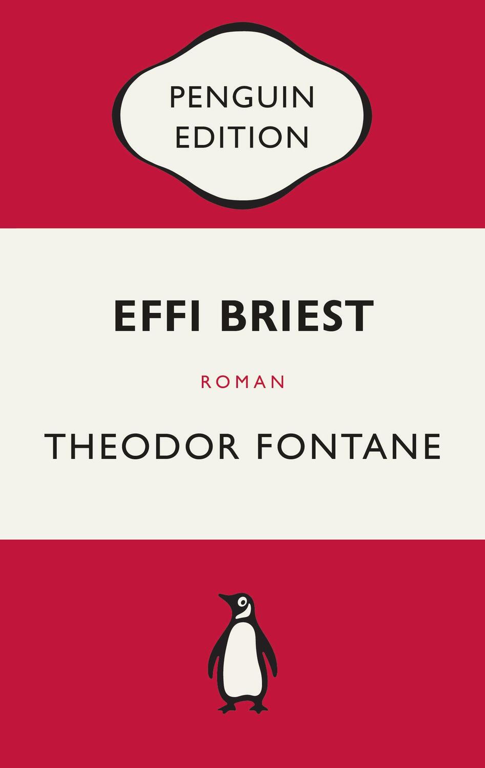 Cover: 9783328110729 | Effi Briest | Theodor Fontane | Taschenbuch | Penguin Edition | 416 S.