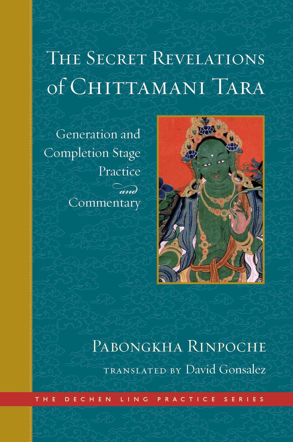 Cover: 9781614295655 | The Secret Revelations of Chittamani Tara | Nyingpo (u. a.) | Buch