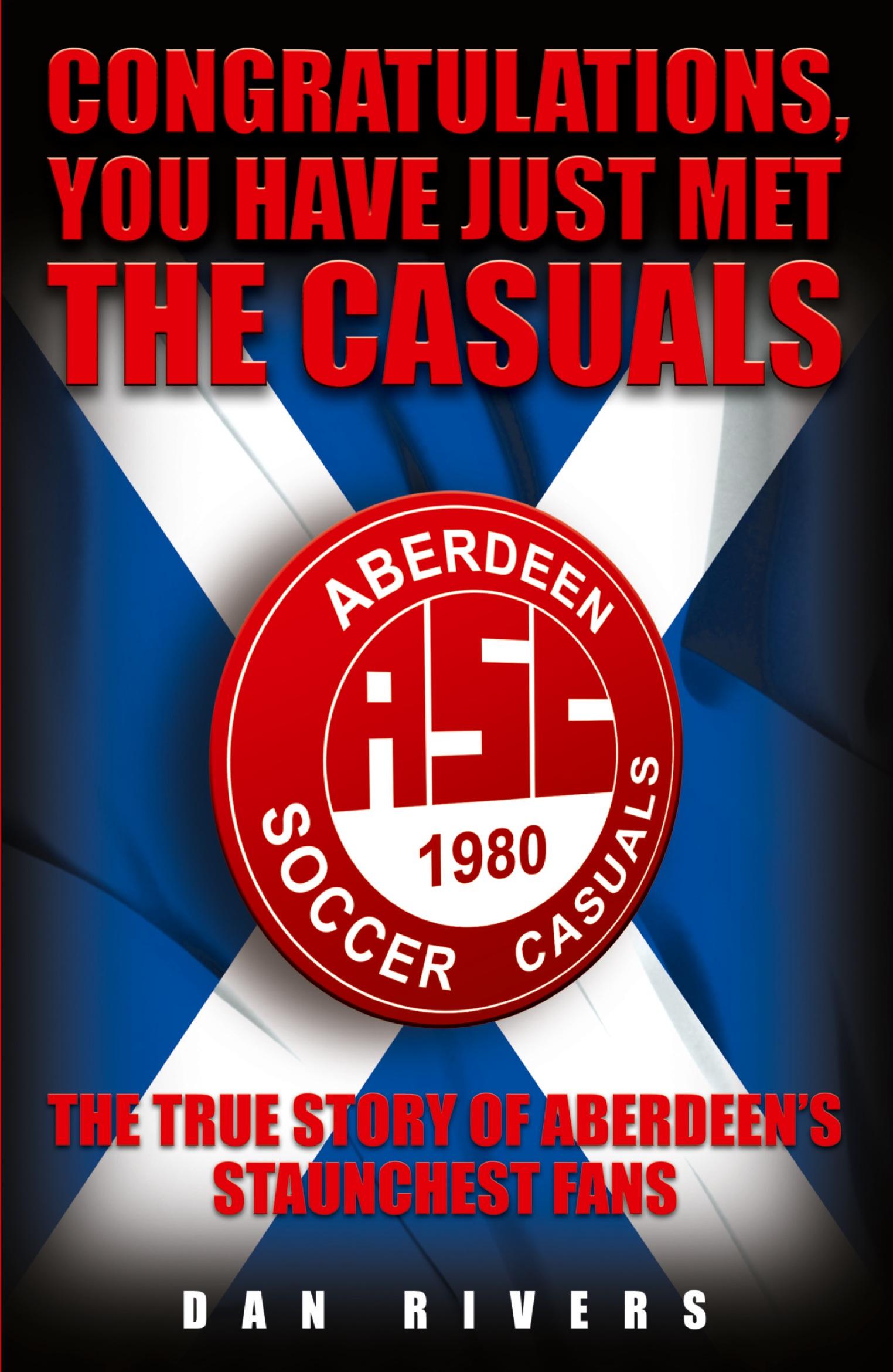 Cover: 9781844543076 | Congratulations, You Have Just Met The Casuals | Dan Rivers | Buch