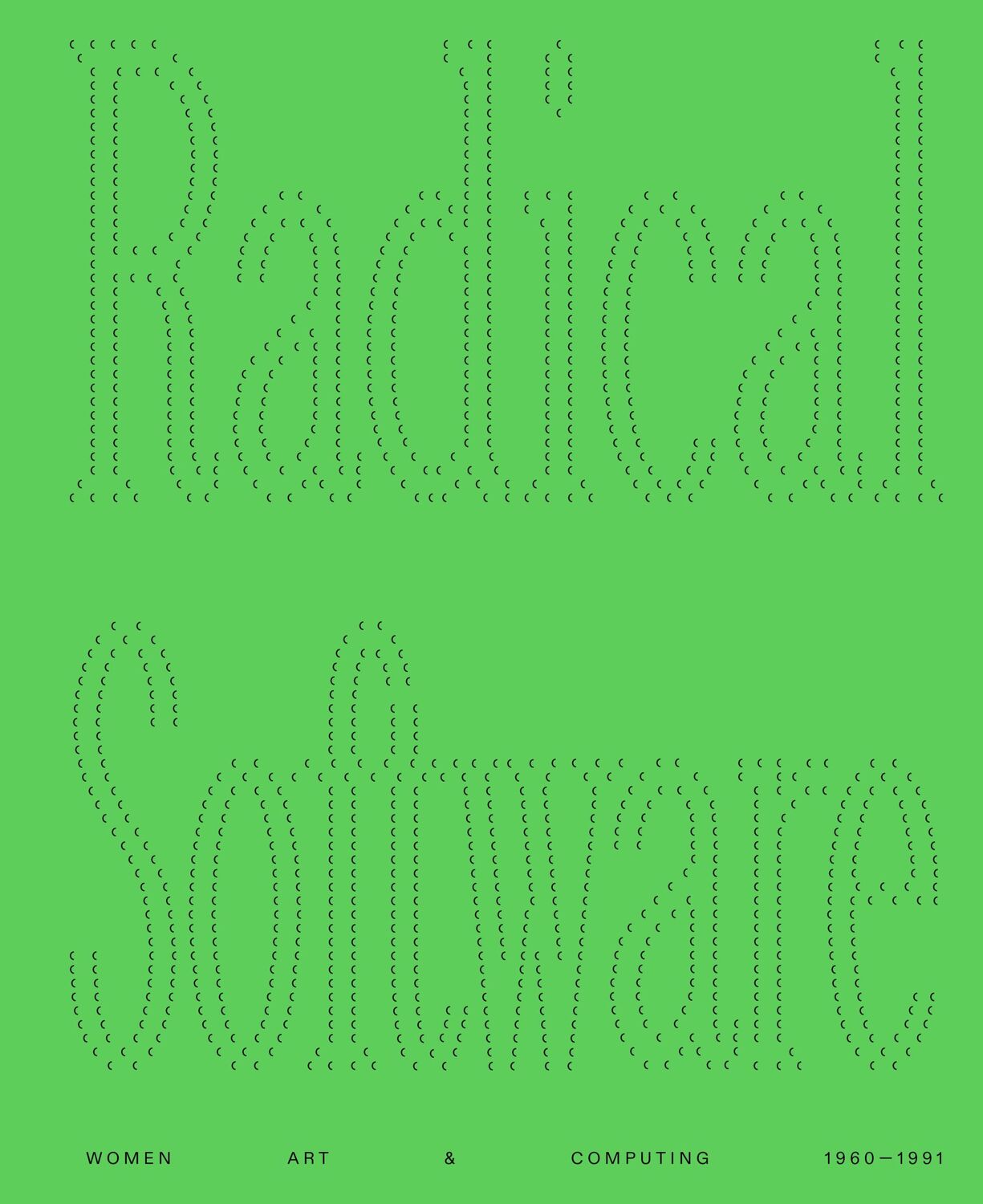 Cover: 9783753307336 | Radical Software: Women, Art &amp; Computing 1960-1991 (Deutsch) | Cotton