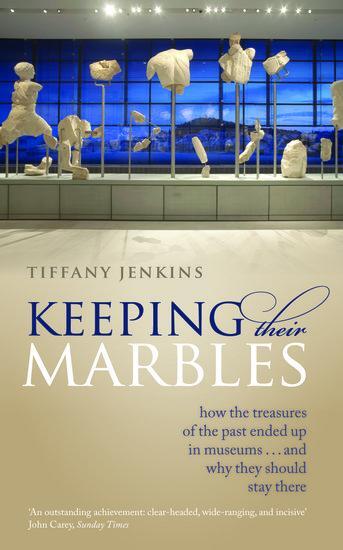Cover: 9780198817185 | Keeping Their Marbles | Tiffany Jenkins | Taschenbuch | Englisch