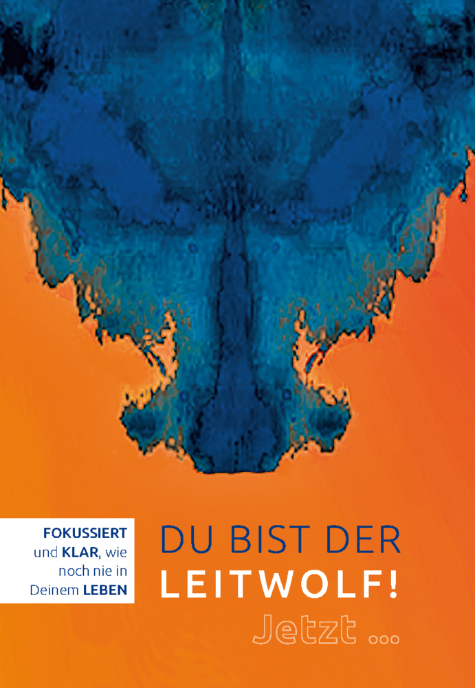 Cover: 9783985273775 | Du bist der LEITWOLF! | DerFUCHS | Taschenbuch | 406 S. | Deutsch