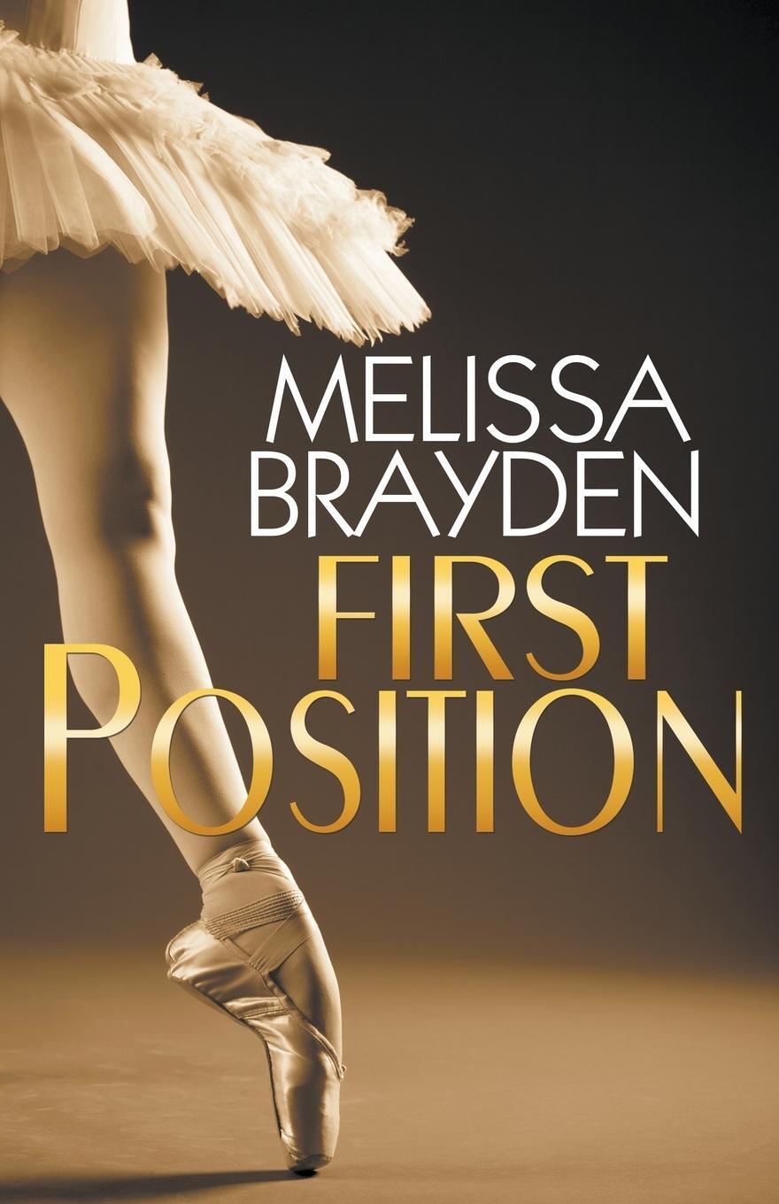 Cover: 9781626396029 | First Position | Melissa Brayden | Taschenbuch | Paperback | Englisch