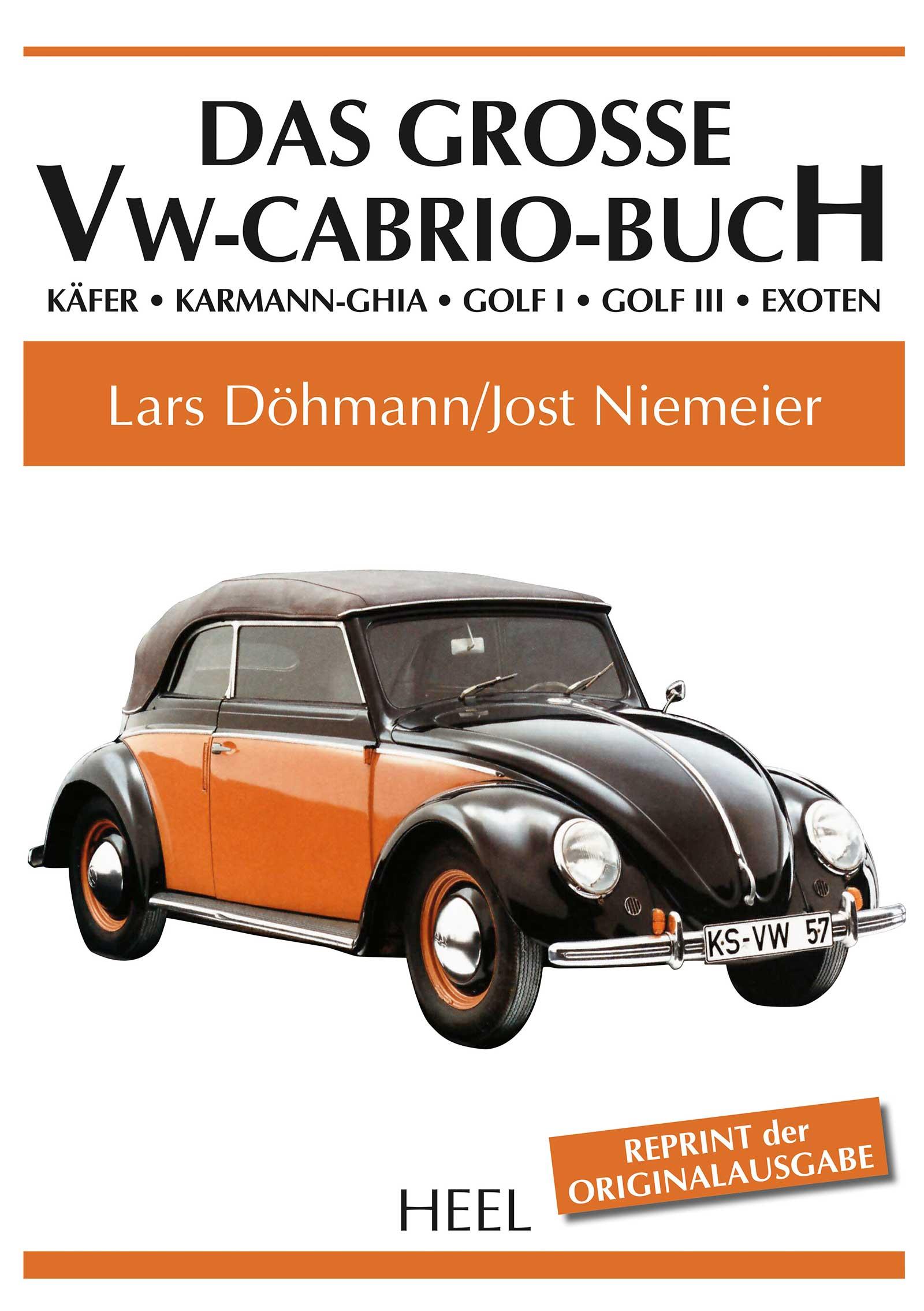 Cover: 9783958435094 | Das große VW-Cabrio-Buch | Lars Döhmann (u. a.) | Buch | 184 S. | 2017