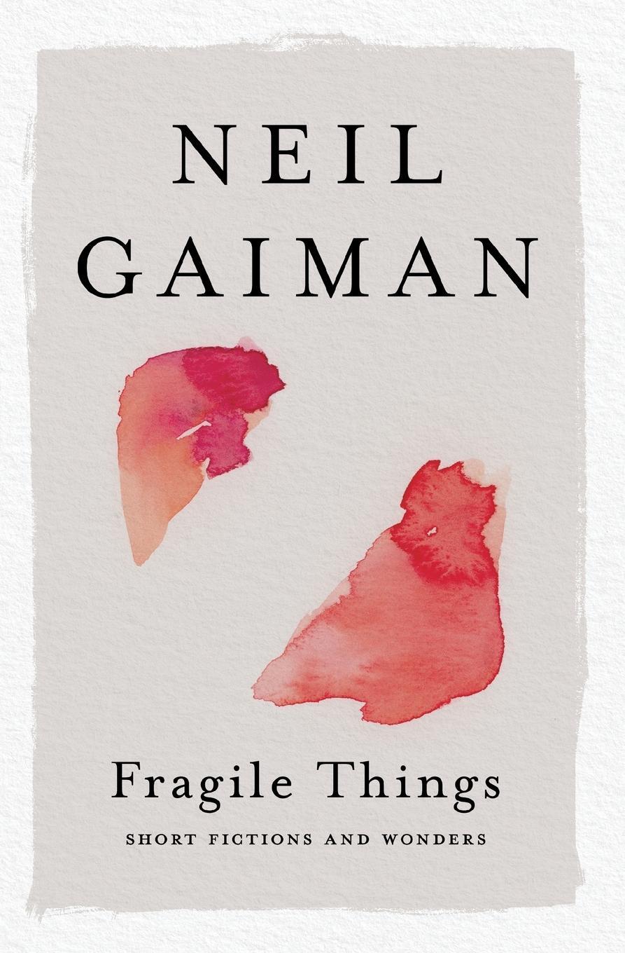 Cover: 9780063075702 | Fragile Things | Short Fictions and Wonders | Neil Gaiman | Buch
