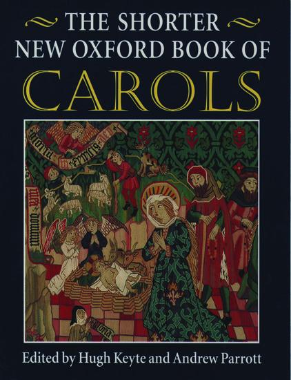 Cover: 9780193533240 | The Shorter New Oxford Book of Carols | Andrew Parrott (u. a.) | 1993