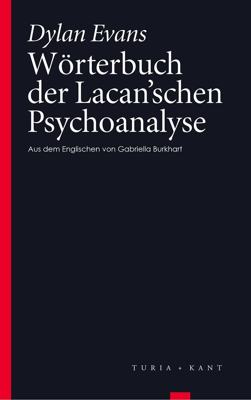 Cover: 9783851327946 | Wörterbuch der Lacan'schen Psychoanalyse | Dylan Evans | Taschenbuch