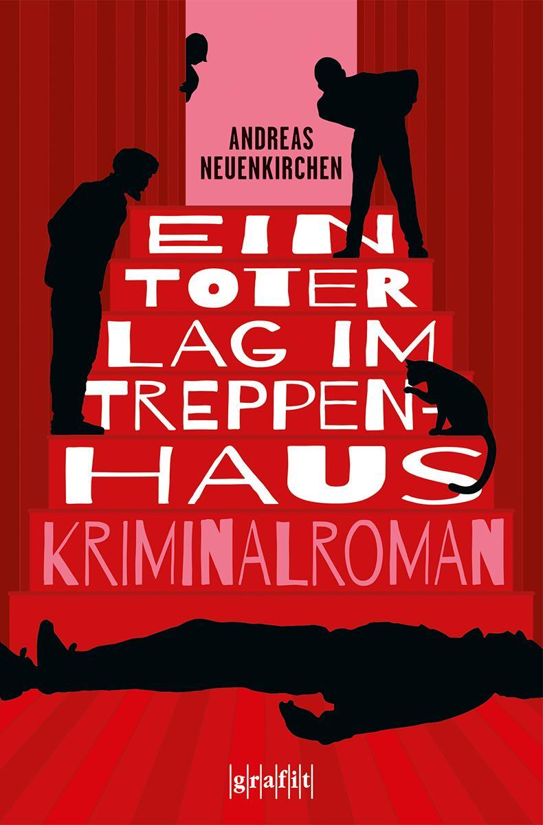 Cover: 9783986590215 | Ein Toter lag im Treppenhaus | Kriminalroman | Andreas Neuenkirchen
