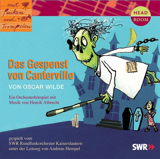 Cover: 9783934887558 | Das Gespenst von Canterville. CD | Orchesterhörspiel | Oscar Wilde