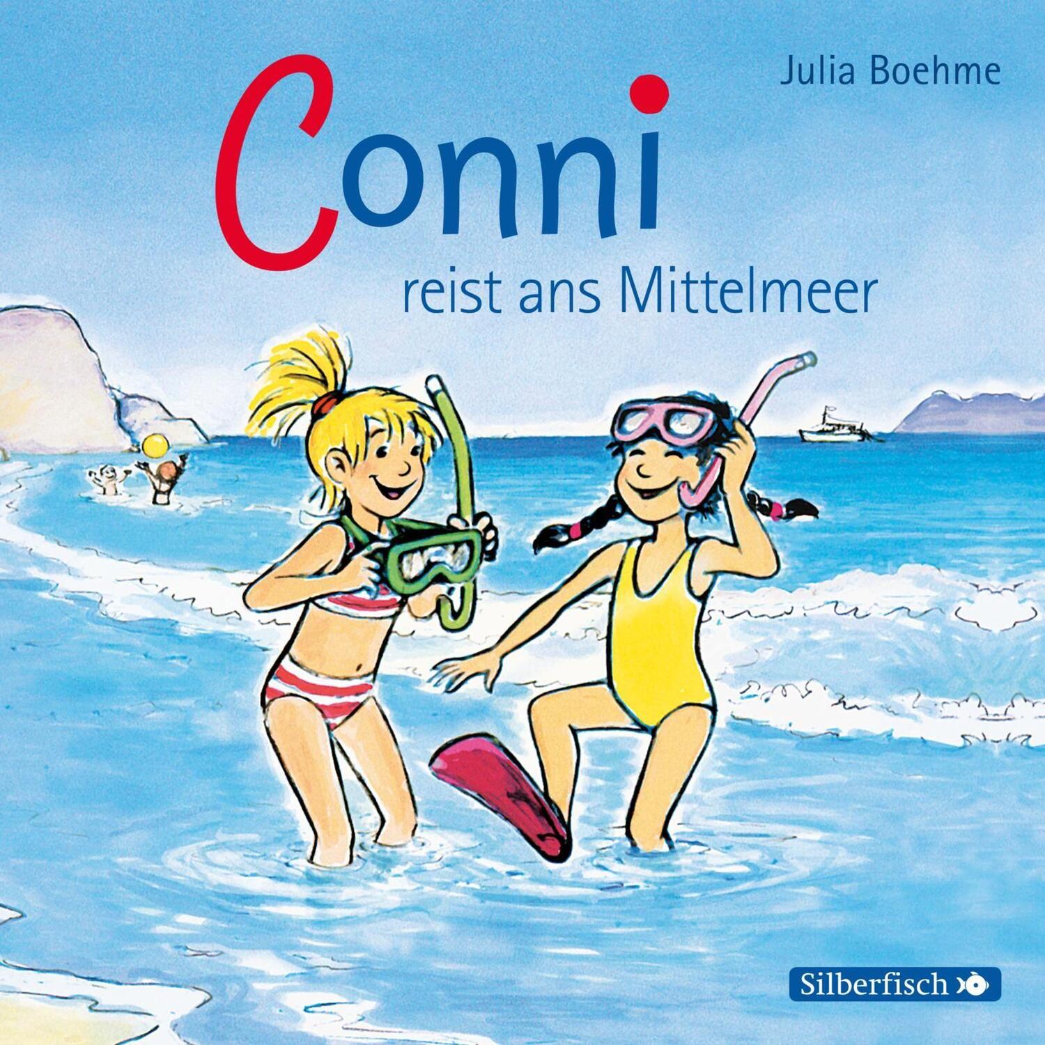 Cover: 9783867424141 | Conni reist ans Mittelmeer | Julia Boehme | Audio-CD | Silberfisch