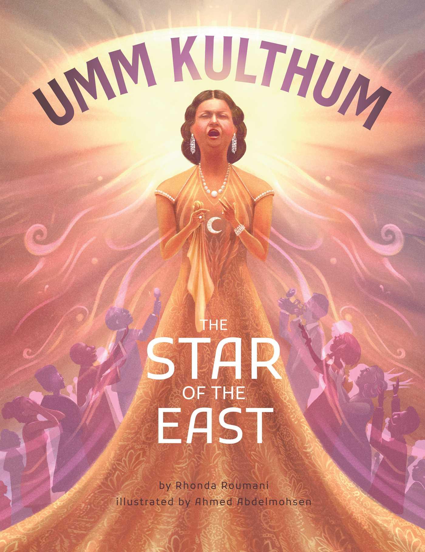 Cover: 9781623716608 | Umm Kulthum | The Star of the East | Rhonda Roumani | Buch | Englisch