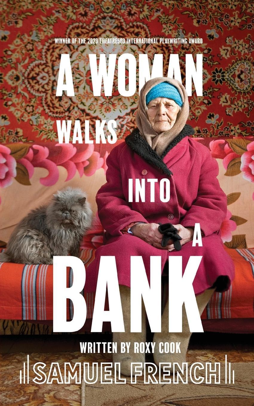 Cover: 9780573000423 | A Woman Walks Into A Bank | Roxy Cook | Taschenbuch | Paperback | 2023