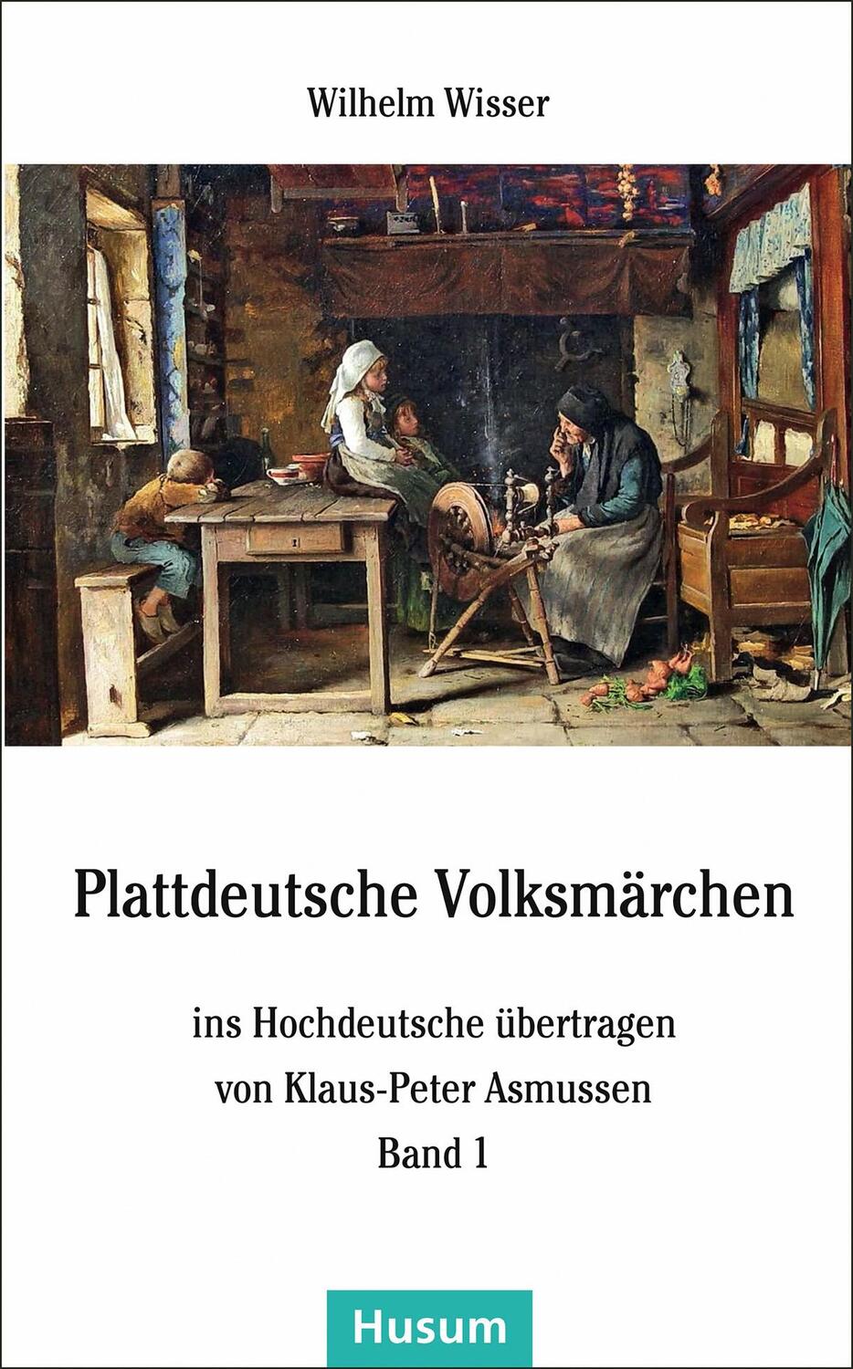 Cover: 9783898769204 | Plattdeutsche Volksmärchen | Wilhelm Wisser | Taschenbuch | Deutsch