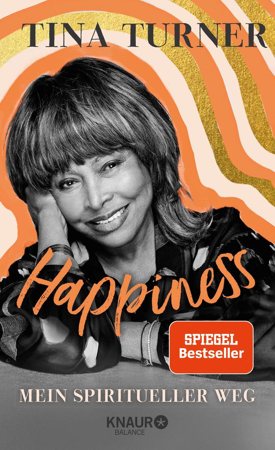 Cover: 9783426675977 | Happiness | Mein spiritueller Weg | Tina Turner | Buch | 240 S. | 2020