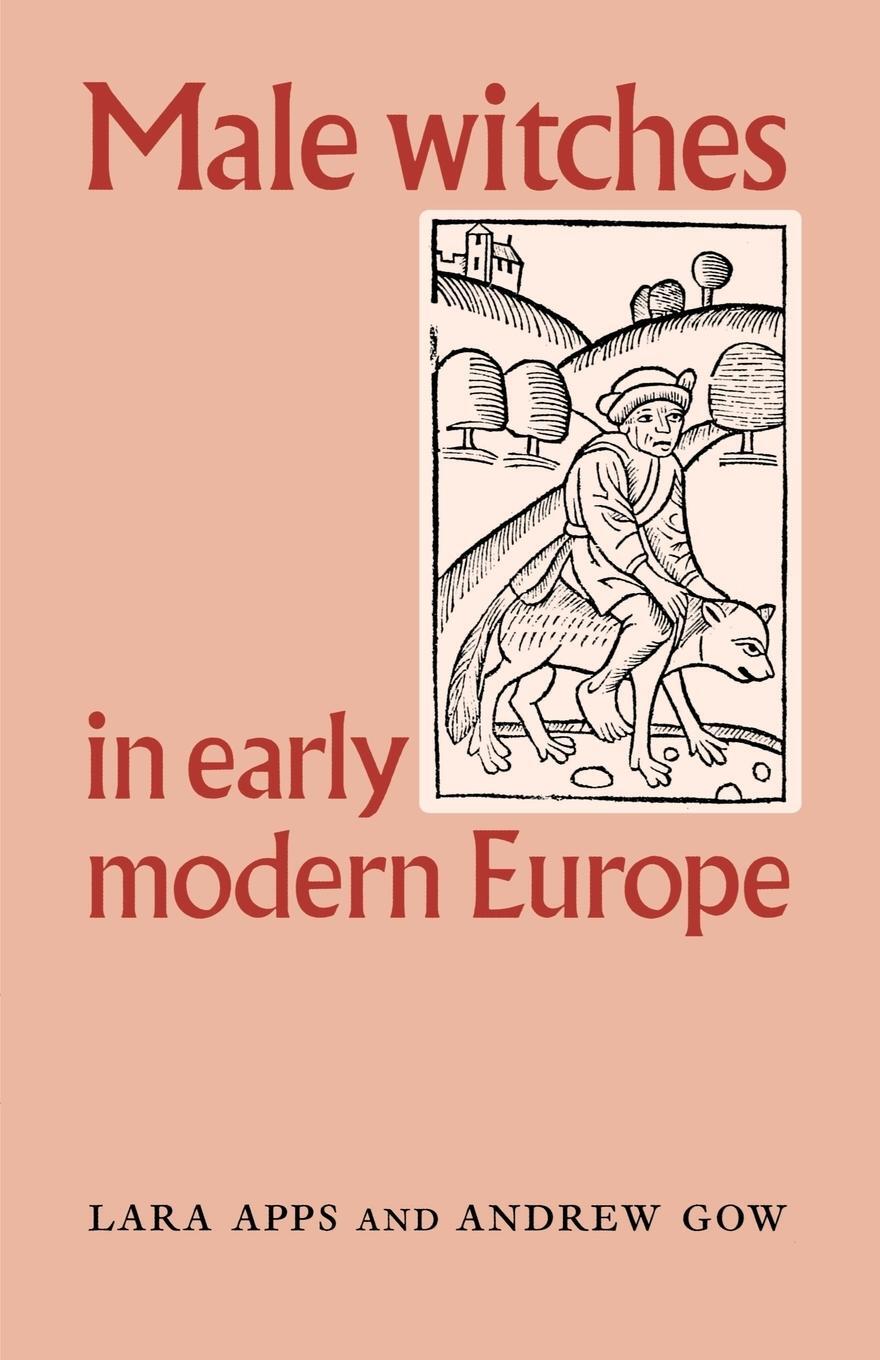 Cover: 9780719057090 | Male witches in early modern Europe | Lara Apps (u. a.) | Taschenbuch