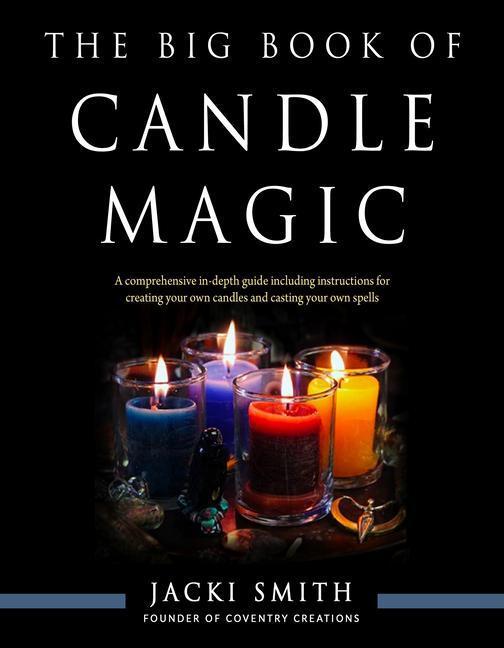 Cover: 9781578637638 | The Big Book of Candle Magic | Jacki Smith | Taschenbuch | Englisch