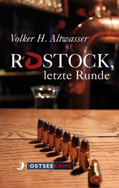 Cover: 9783356019933 | Rostock, letzte Runde | Ostsee Krimi - Ostseekrimi | Altwasser | Buch