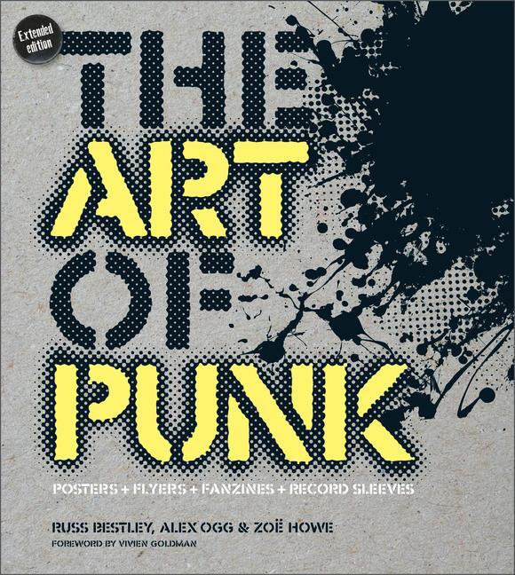 Cover: 9780764364884 | The Art of Punk: Posters + Flyers + Fanzines + Record Sleeves | Buch