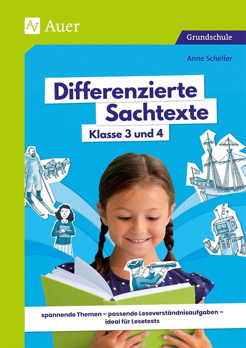 Cover: 9783403086024 | Differenzierte Sachtexte Klasse 3 und 4 | Anne Scheller | Broschüre