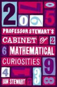 Cover: 9781846683459 | Professor Stewart's Cabinet of Mathematical Curiosities | Stewart