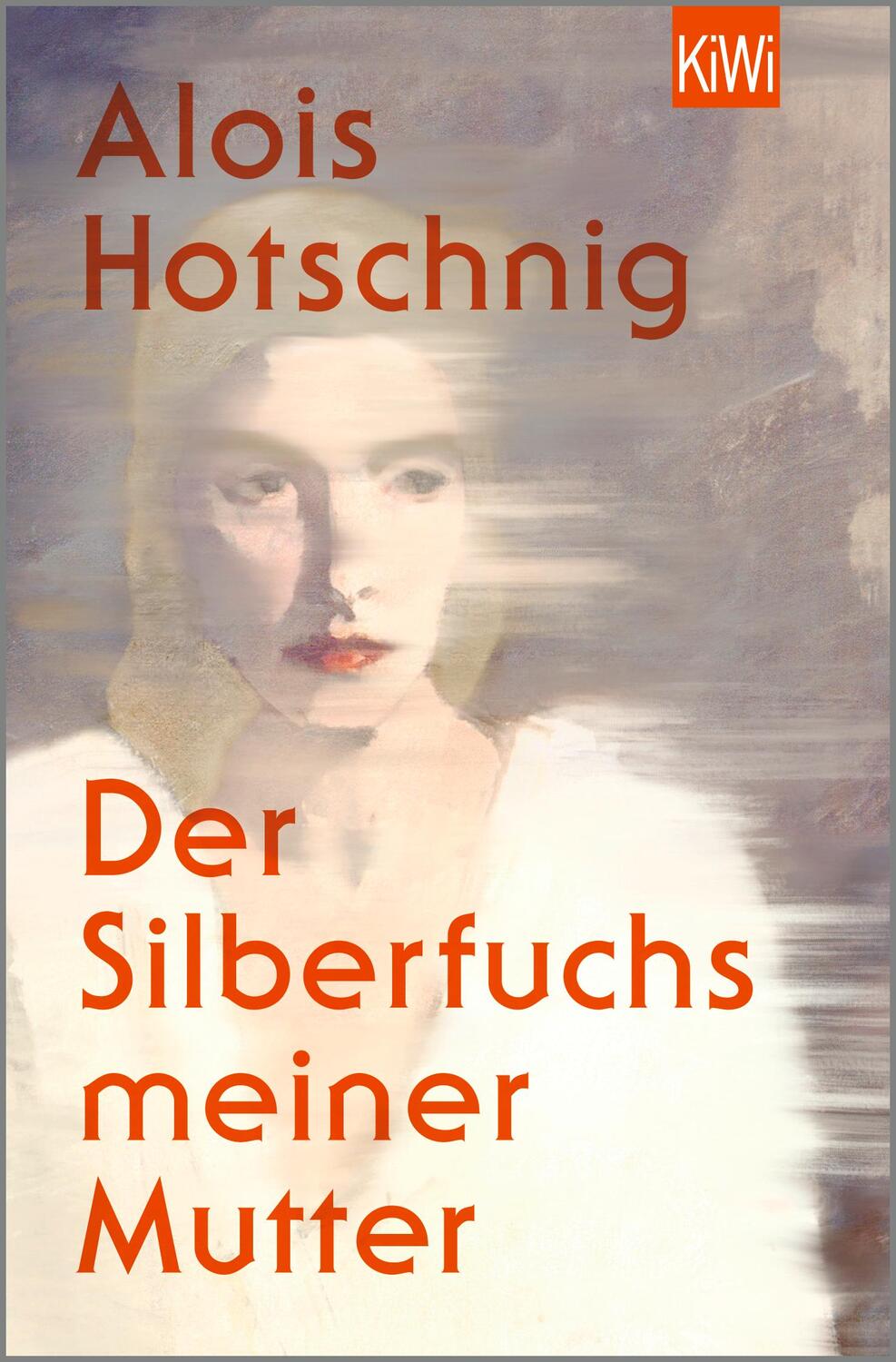Cover: 9783462004397 | Der Silberfuchs meiner Mutter | Roman | Alois Hotschnig | Taschenbuch