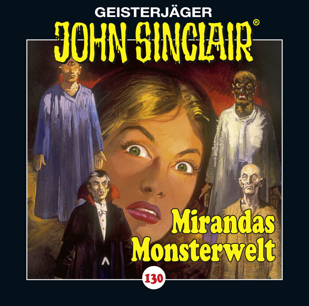 Cover: 9783785759301 | John Sinclair - Mirandas Monsterwelt, 1 Audio-CD | Jason Dark | CD