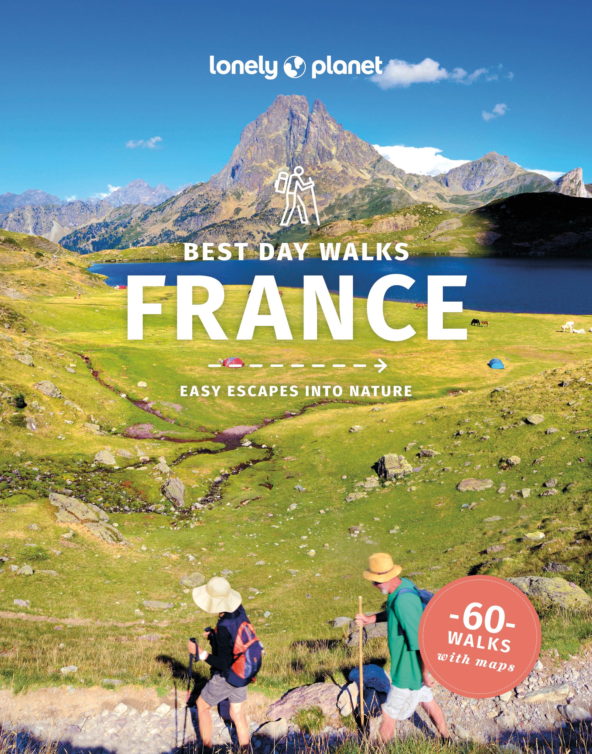 Cover: 9781838696887 | Lonely Planet Best Day Walks France | Ashley Parsons | Taschenbuch