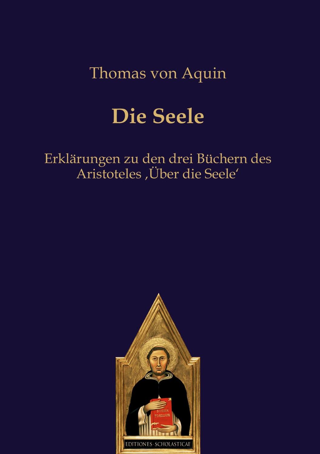 Cover: 9783868385083 | Die Seele | Thomas von Aquin | Buch | HC runder Rücken kaschiert