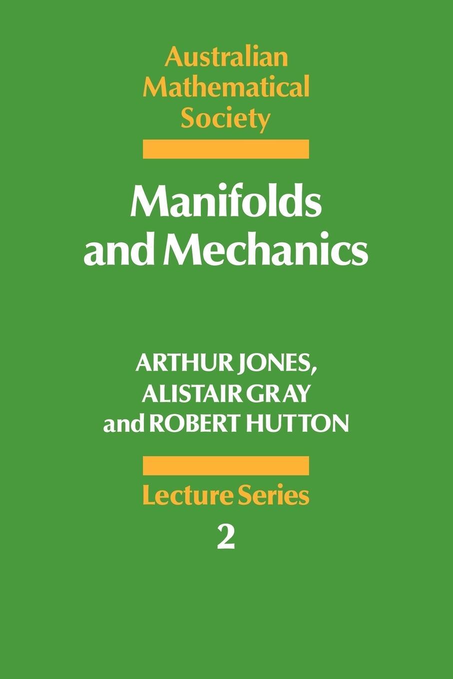 Cover: 9780521336505 | Manifolds and Mechanics | A. Jones (u. a.) | Taschenbuch | Paperback